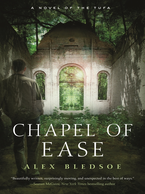 Title details for Chapel of Ease by Alex Bledsoe - Wait list
